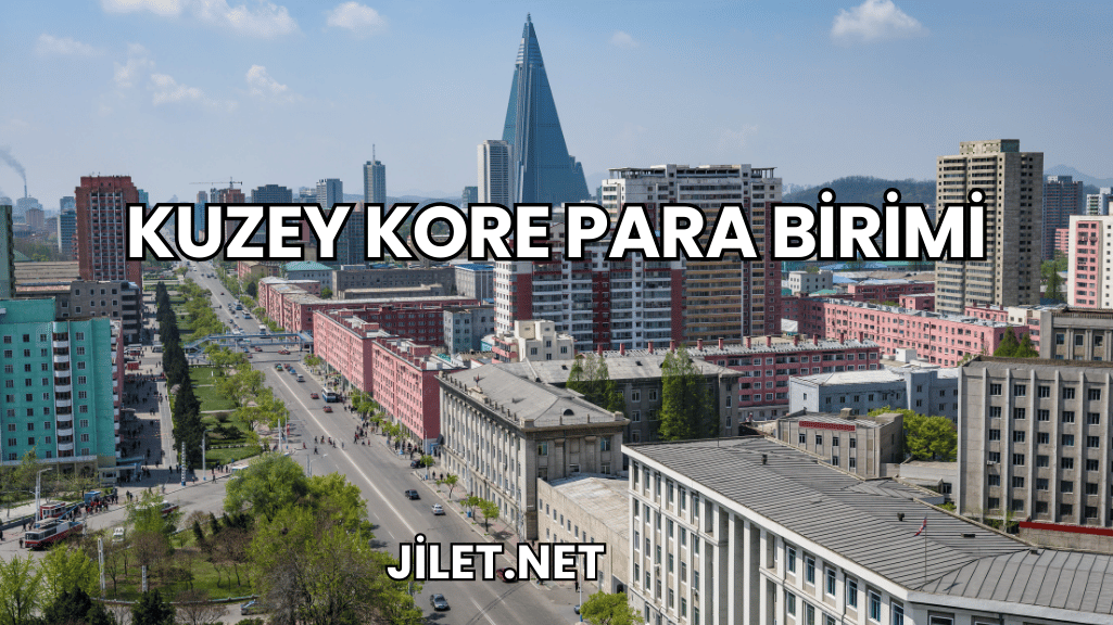 Kuzey Kore Para Birimi