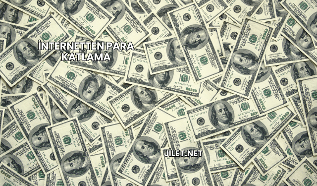 İnternetten Para Katlama