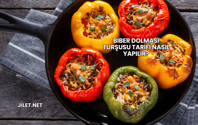 Biber Dolması Turşusu Tarifi Nasıl Yapılır?