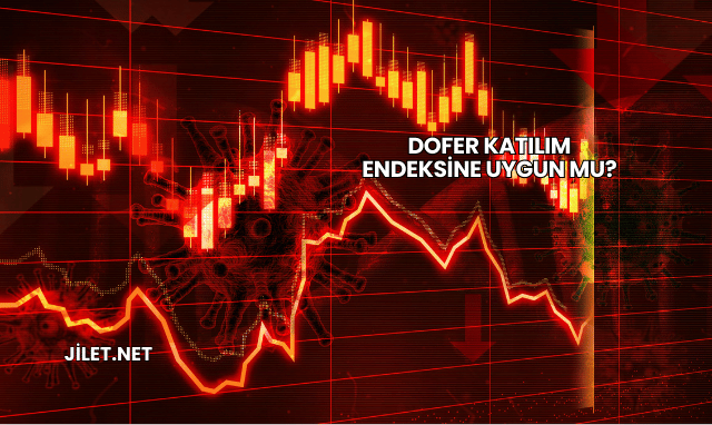 Dofer Katılım Endeksine Uygun mu?