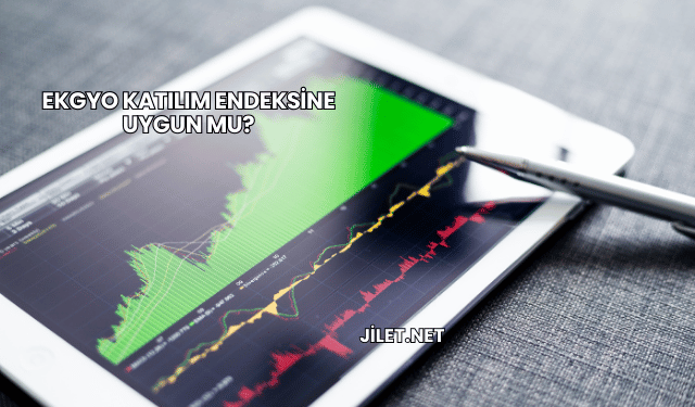 EKGYO Katılım Endeksine Uygun mu?