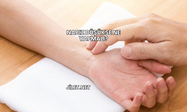 Nabız Düşükse Ne Yapmalı?