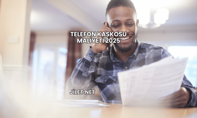 Telefon Kaskosu Maliyeti 2025