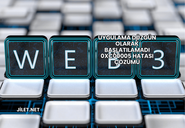 Uygulama Düzgün Olarak Başlatılamadı 0xc00005 Hatası Çözümü