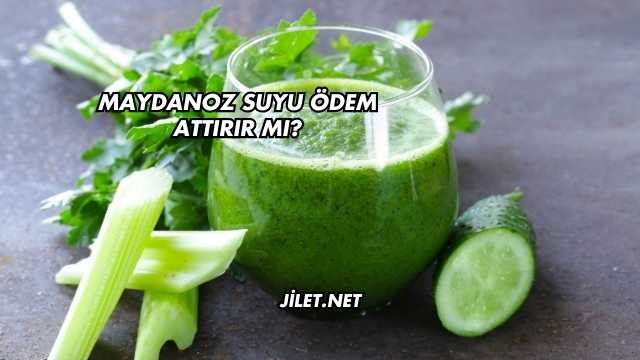 Maydanoz Suyu Ödem Attırır mı?